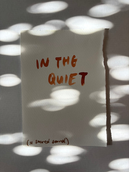in the quiet