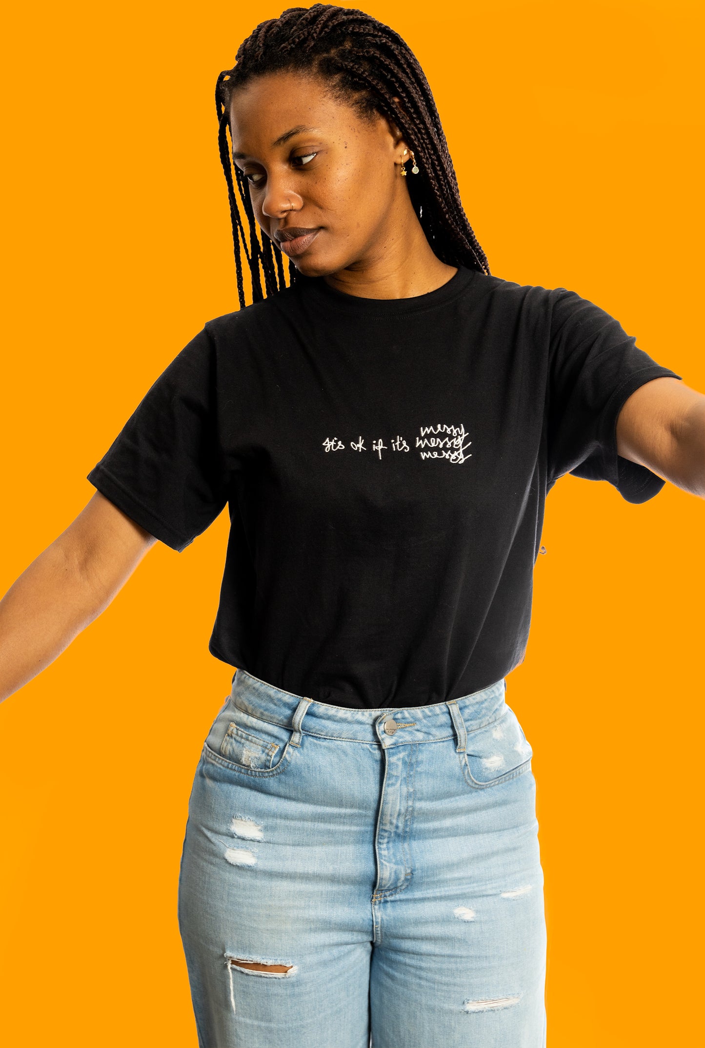 "it's ok if it's messy" tee